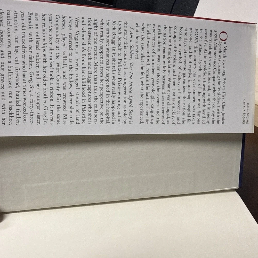 I Am a Soldier, Too : The Jessica Lynch Story by Rick Bragg (1st Ed. Hardcover)